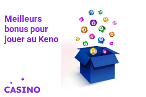 Les meilleurs bonus au Keno